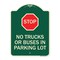 Signmission Parking Lot Rules Stop No Trucks or Buses in Parking Lot Heavy-Gauge Alum, 24" x 18", G-1824-23430 A-DES-G-1824-23430 - alternate 1